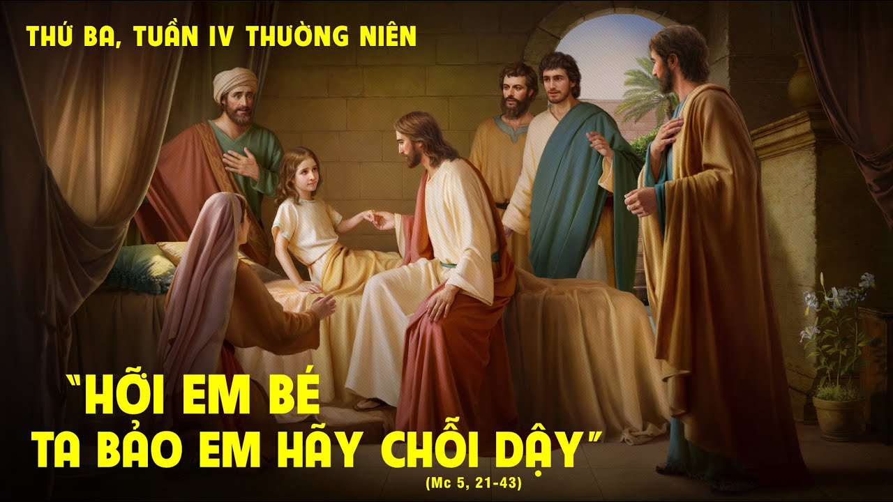 THỨ BA TUẦN 4 THƯỜNG NIÊN - NĂM A